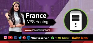 France VPS Server – the upcoming name in the telecommunication field