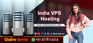 Is it Possible to Benefit your website with India VPS Server Hosting