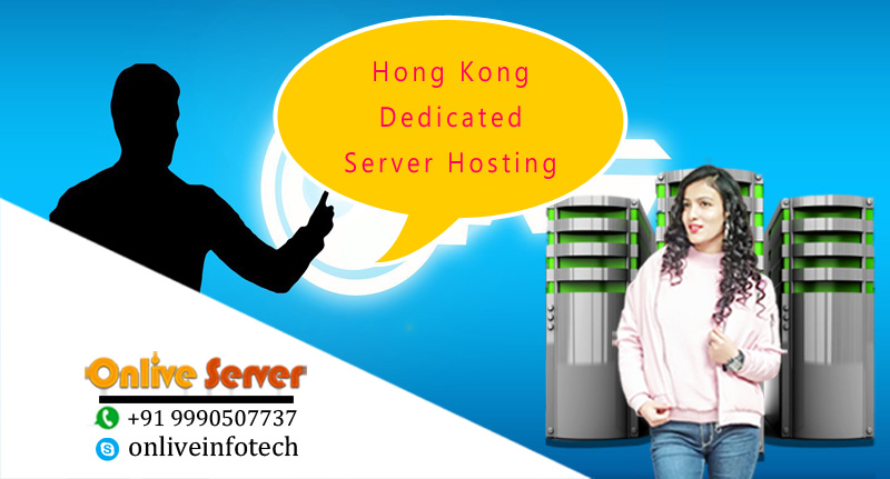 Hong Kong Dedicated Server1