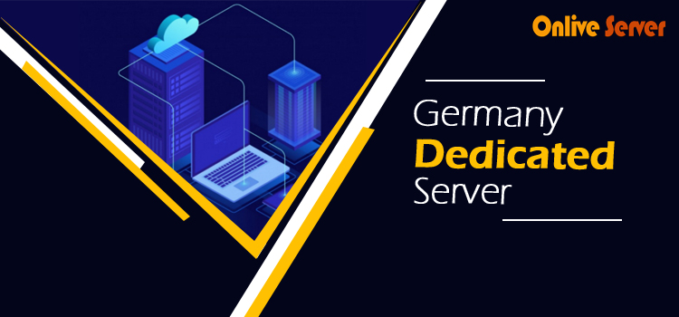 Get Fully-Managed Germany VPS Server | Onlive Server